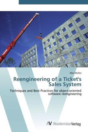 Müller |  Reengineering of a Ticket's Sales System | Buch |  Sack Fachmedien