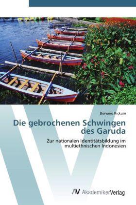 Rickum |  Die gebrochenen Schwingen des Garuda | Buch |  Sack Fachmedien