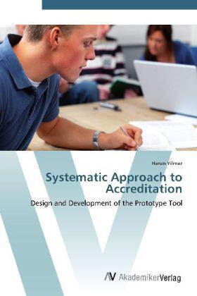 Yilmaz |  Systematic Approach to Accreditation | Buch |  Sack Fachmedien