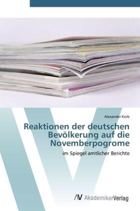 Korb |  Reaktionen der deutschen Bevölkerung auf die Novemberpogrome | Buch |  Sack Fachmedien