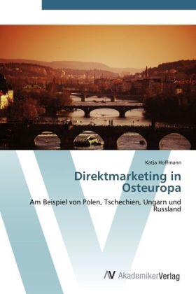 Hoffmann |  Direktmarketing in Osteuropa | Buch |  Sack Fachmedien