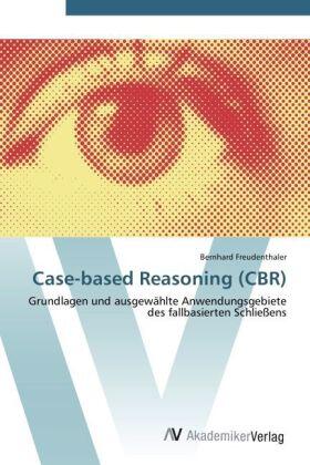 Freudenthaler |  Case-based Reasoning (CBR) | Buch |  Sack Fachmedien