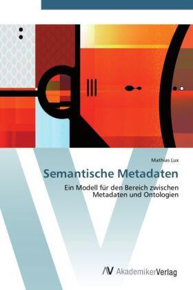 Lux |  Semantische Metadaten | Buch |  Sack Fachmedien