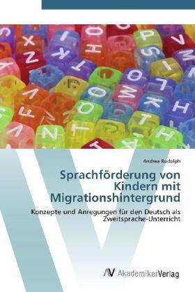 Rudolph |  Sprachförderung von Kindern mit Migrationshintergrund | Buch |  Sack Fachmedien