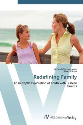 Thomas-Jones / Shinew |  Redefining Family | Buch |  Sack Fachmedien