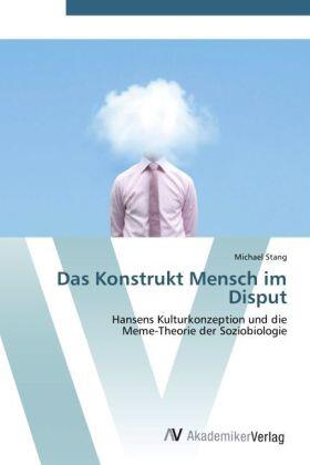 Stang |  Das Konstrukt Mensch im Disput | Buch |  Sack Fachmedien
