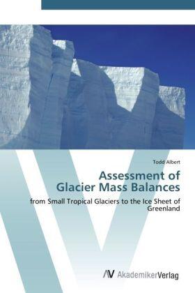 Albert |  Assessment of  Glacier Mass Balances | Buch |  Sack Fachmedien