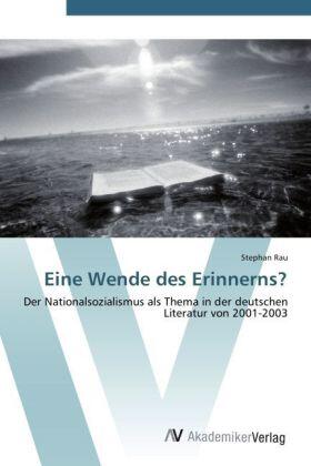 Rau |  Eine Wende des Erinnerns? | Buch |  Sack Fachmedien