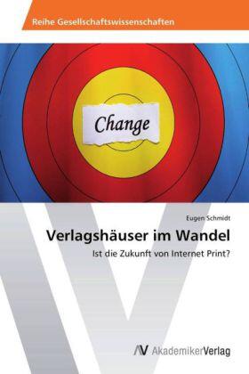 Schmidt |  Verlagshäuser im Wandel | Buch |  Sack Fachmedien
