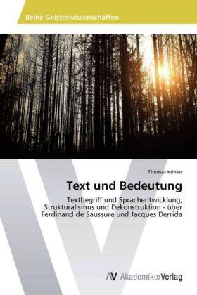 Kohler |  Text und Bedeutung | Buch |  Sack Fachmedien