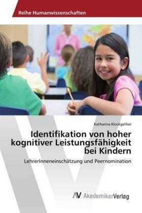 Klockgether |  Identifikation von hoher kognitiver Leistungsfähigkeit bei Kindern | Buch |  Sack Fachmedien