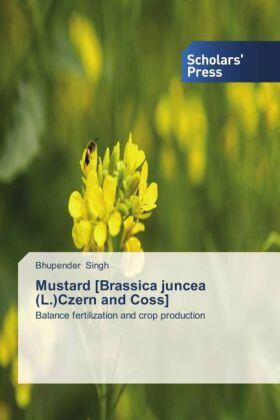 Singh |  Mustard [Brassica juncea (L.)Czern and Coss] | Buch |  Sack Fachmedien