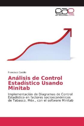 Castillo |  Análisis de Control Estadístico Usando Minitab | Buch |  Sack Fachmedien
