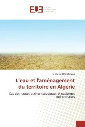 Benslimane |  L'eau et l'aménagement du territoire en Algérie | Buch |  Sack Fachmedien