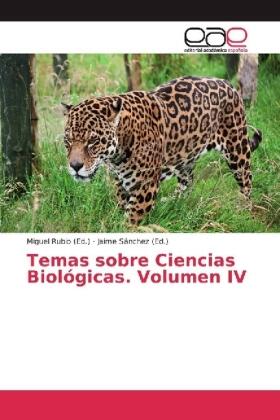 Rubio / Sánchez |  Temas sobre Ciencias Biológicas. Volumen IV | Buch |  Sack Fachmedien