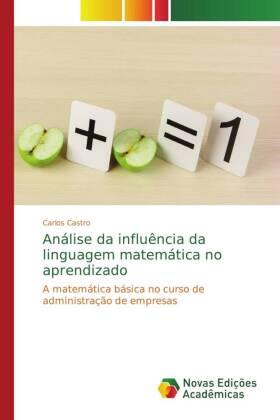 Castro |  Análise da influência da linguagem matemática no aprendizado | Buch |  Sack Fachmedien