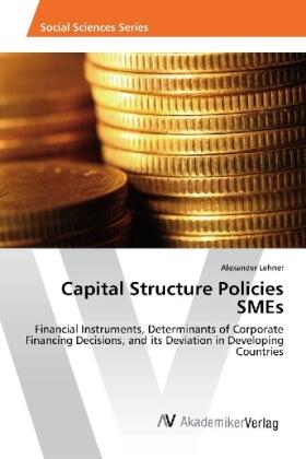 Lehner |  Capital Structure Policies SMEs | Buch |  Sack Fachmedien