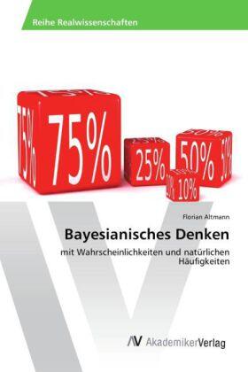 Altmann |  Bayesianisches Denken | Buch |  Sack Fachmedien