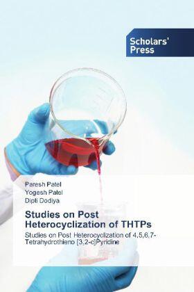 Patel / Dodiya |  Studies on Post Heterocyclization of THTPs | Buch |  Sack Fachmedien
