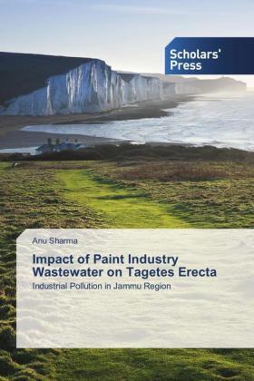 Sharma |  Impact of Paint Industry Wastewater on Tagetes Erecta | Buch |  Sack Fachmedien