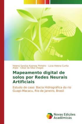 Saraiva Koenow Pinheiro / Cunha Anjos / Silva Chagas |  Mapeamento digital de solos por Redes Neurais Artificiais | Buch |  Sack Fachmedien