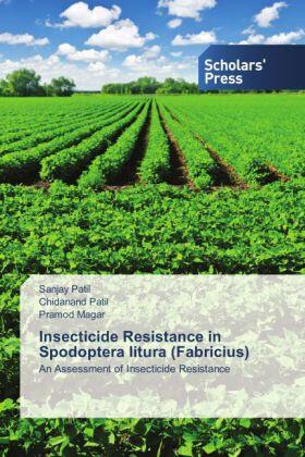 Patil / Magar |  Insecticide Resistance in Spodoptera litura (Fabricius) | Buch |  Sack Fachmedien