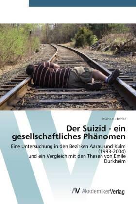 Hafner |  Der Suizid - ein gesellschaftliches Phänomen | Buch |  Sack Fachmedien