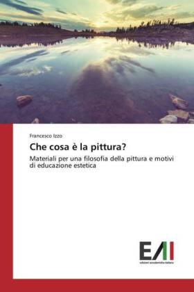 Izzo |  Che cosa è la pittura? | Buch |  Sack Fachmedien