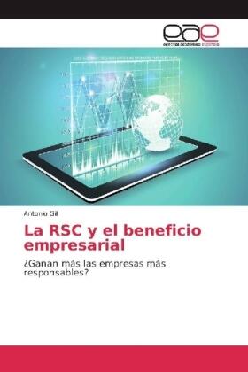 Gil |  La RSC y el beneficio empresarial | Buch |  Sack Fachmedien