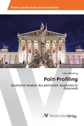Witzeling |  Polit-Profiling | Buch |  Sack Fachmedien