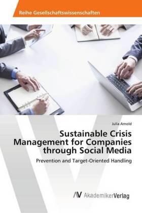Arnold |  Sustainable Crisis Management for Companies through Social Media | Buch |  Sack Fachmedien