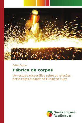 Castro |  Fábrica de corpos | Buch |  Sack Fachmedien