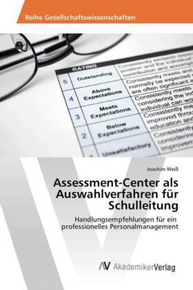Weiß |  Assessment-Center als Auswahlverfahren für Schulleitung | Buch |  Sack Fachmedien