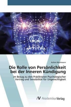 Wortmann |  Die Rolle von Persönlichkeit bei der Inneren Kündigung | Buch |  Sack Fachmedien