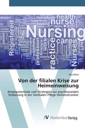 Klein |  Von der filialen Krise zur Heimeinweisung | Buch |  Sack Fachmedien