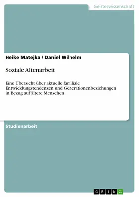 Matejka / Wilhelm |  Soziale Altenarbeit | eBook | Sack Fachmedien