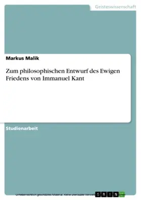 Malik |  Zum philosophischen Entwurf des Ewigen Friedens von Immanuel Kant | eBook | Sack Fachmedien