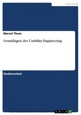 Thum |  Grundlagen des Usability-Engineering | eBook | Sack Fachmedien