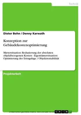 Bohn / Karwath |  Konzeption zur Gebäudekostenoptimierung | eBook | Sack Fachmedien