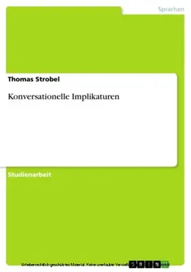 Strobel |  Konversationelle Implikaturen | eBook | Sack Fachmedien