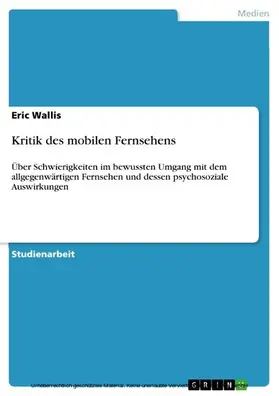 Wallis |  Kritik des mobilen Fernsehens | eBook | Sack Fachmedien