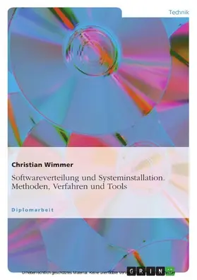 Wimmer |  Softwareverteilung und Systeminstallation. Methoden, Verfahren und Tools | eBook | Sack Fachmedien