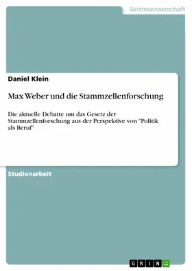 Klein |  Max Weber und die Stammzellenforschung | eBook | Sack Fachmedien