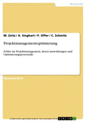 Zeitz / Sieghart / Offer |  Projektmanagementoptimierung | eBook | Sack Fachmedien