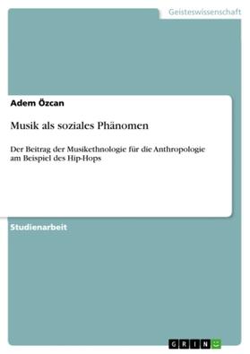 Özcan |  Musik als soziales Phänomen | Buch |  Sack Fachmedien