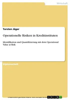 Jäger |  Operationelle Risiken in Kreditinstituten | eBook | Sack Fachmedien