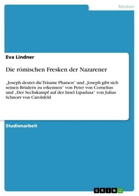Lindner |  Die römischen Fresken der Nazarener | Buch |  Sack Fachmedien