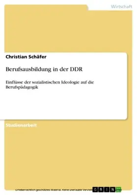 Schäfer |  Berufsausbildung in der DDR | eBook | Sack Fachmedien