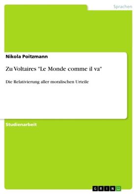 Poitzmann |  Zu Voltaires "Le Monde comme il va" | Buch |  Sack Fachmedien