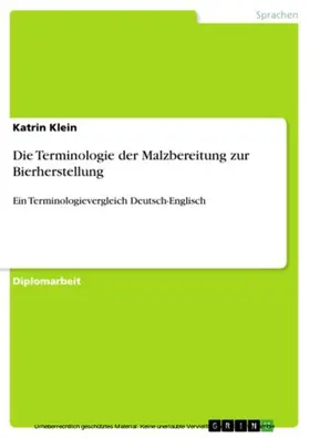 Klein |  Die Terminologie der Malzbereitung zur Bierherstellung | eBook | Sack Fachmedien